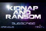Похищение и выкуп (Kidnap And Ransom)